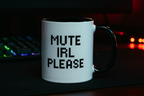 Mute IRL gamer mug – fun gift idea for gamers and developers