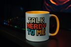 Talk Nerdy To Me – Gamer & Developer Pixel Art Mug