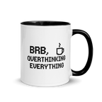 BRB overthinking everything pixel art mug – funny coffee cup for overthinkers