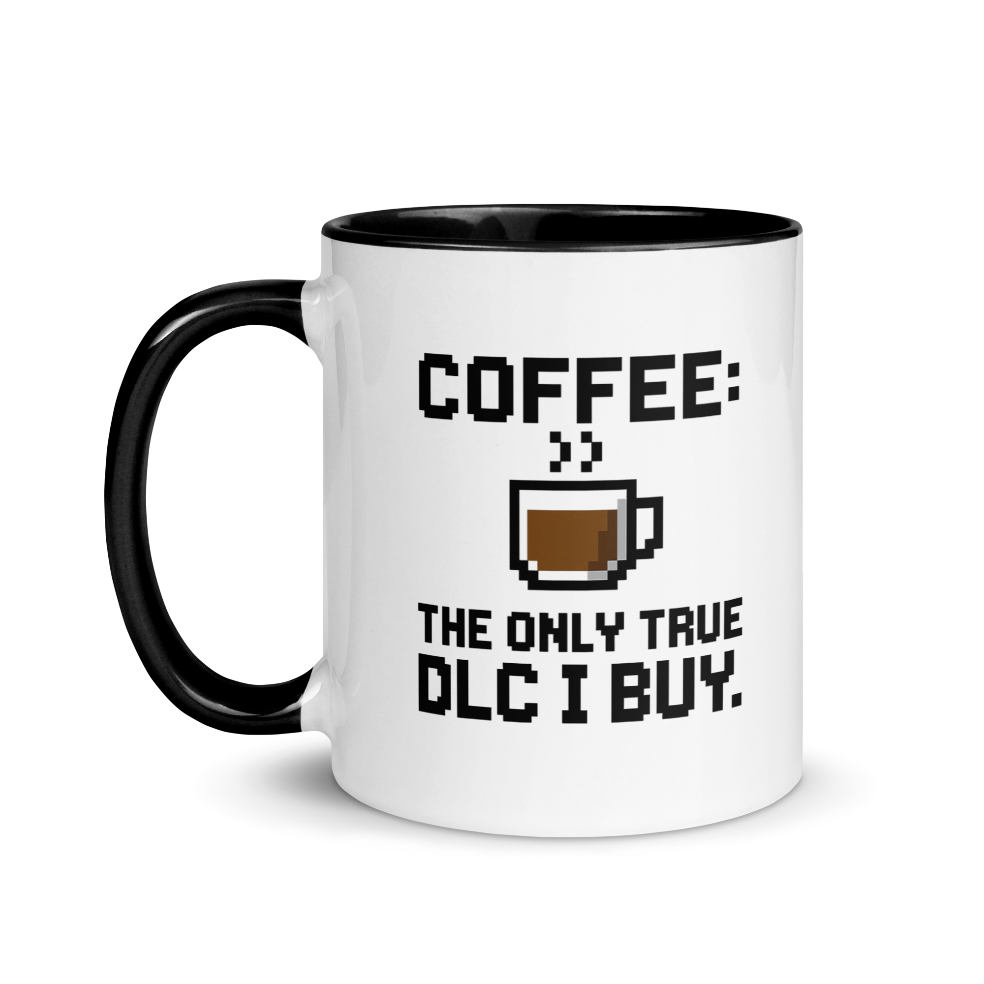 Funny gaming mug with coffee quote – the only DLC I buy design