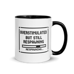 Overstimulated but still respawning mug – funny gamer coffee design